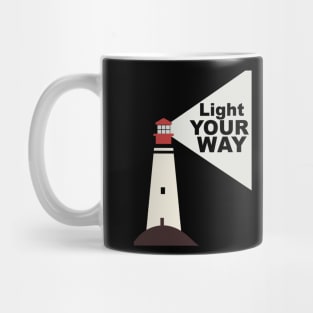LIGHT YOUR WAY! Mug